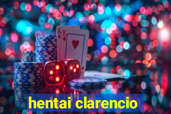 hentai clarencio